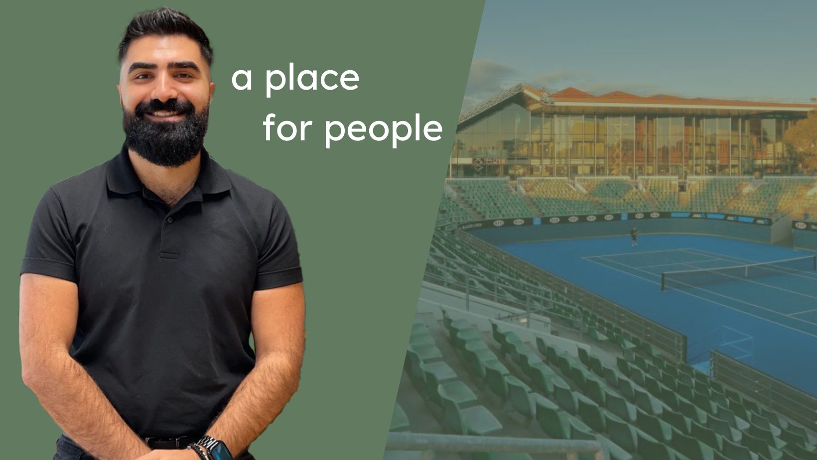 Profile of Ramzi with image of tennis court at melbourne Park. Text reads: a place for people.